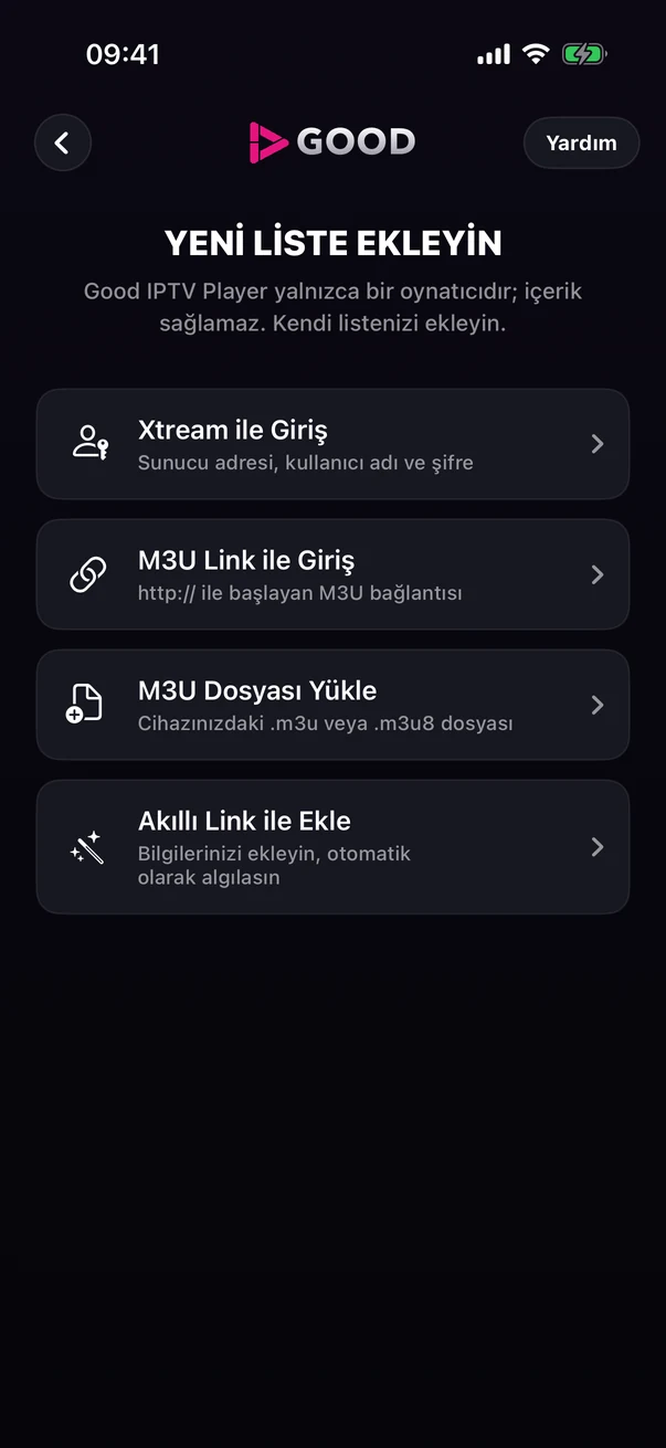 Yeni Liste Ekleyin ekranı: Xtream ile Giriş, M3U Link ile Giriş, M3U Dosyası Yükle, Akıllı Link ile Ekle